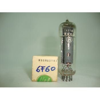 1 X 6F60 MAGNADYNE TUBE....