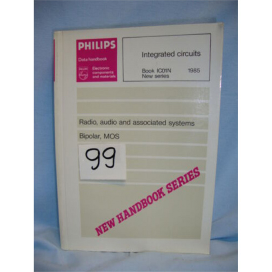 LIBRO - BOOK. INTEGRATED CIRCUITS. BOOK IC01N NEW SERIES 1985.  COD$*99