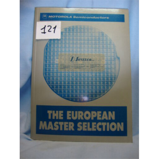 LIBRO - BOOK. MOTOROLA SEMICONDUCTOR. THE EUROPEAN MASTER SELECTION.  COD$*121